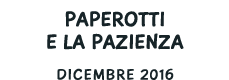 Paperotti e la pazienza