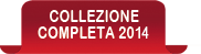 collezione completa 2014